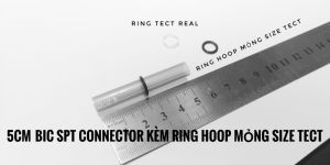 5cm Body Bic Body làm SPT Connector kèm ring hoop mỏng size gần giống tect